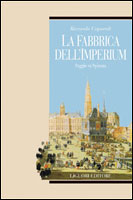 La fabbrica dell'imperium