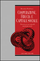 Cooperazione, fiducia e capitale sociale