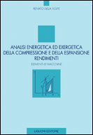 Analisi energetica ed exergetica della compressione e della espansione. Rendimenti