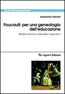Foucault: per una genealogia dell'educazione