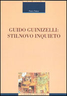 Guido Guinizelli: Stilnovo inquieto