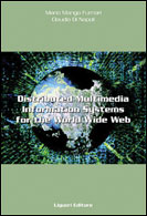 Distributed Multimedia Information Systems for the World Wide Web