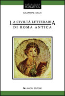 La civilt letteraria di Roma antica