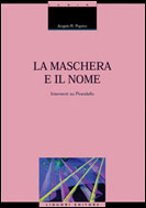 La maschera e il nome