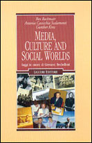 Media, Culture and Social Worlds