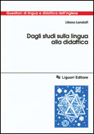 Dagli studi sulla lingua alla didattica