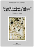 Comunità forestiere e «nationes» nell'Europa dei secoli XIII-XVI