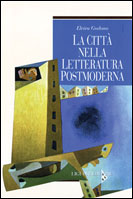 La citt nella letteratura postmoderna