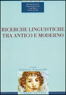 Ricerche linguistiche tra antico e moderno