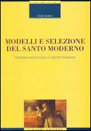 Modelli e selezione del Santo moderno