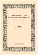 Scritture della vita fra biografia e autobiografia