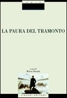 La paura del tramonto