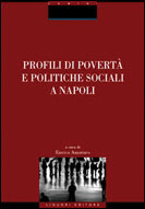 Profili di povertà e politiche sociali a Napoli