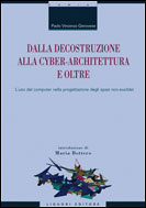 Dalla decostruzione alla Cyber-Architettura e oltre