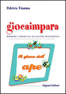 Giocaimpara: il gioco dell'ape