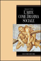 L'arte come dramma sociale