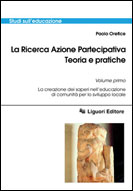 La Ricerca Azione Partecipativa. Teoria e pratiche