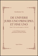 De Universi Juris Uno Principio, et Fine Uno