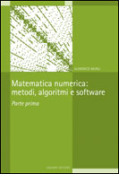 Matematica numerica: metodi, algoritmi e software