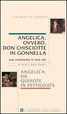 Angelica, ovvero Don Chisciotte in gonnella/Angelica, or, Quixote in petticoats