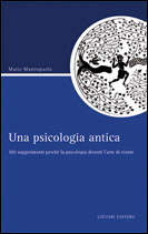 Una psicologia antica