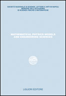 Mathematical Physics Models and Engineering Sciences
