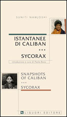 Istantanee di Caliban e Sycorax/ /Snapshots of Caliban e Sycorax