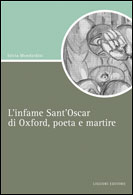 L'infame  Sant'Oscar di Oxford, poeta e martire