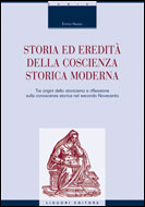 Storia ed eredit della coscienza storica moderna