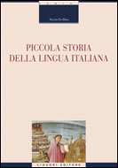 Piccola storia della lingua italiana