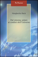 Dal sistema solare ai confini dell'Universo