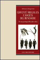 Giovent sregolata e societ del benessere