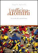 Un'officina di uomini