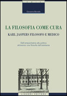 La filosofia come cura: Karl Jaspers filosofo e medico