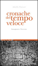 Cronache del tempo veloce