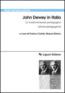 John Dewey in Italia -- La ricezione/ripresa pedagogica