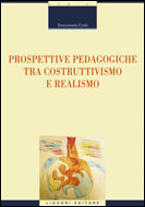 Prospettive pedagogiche tra costruttivismo e realismo