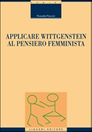 Applicare Wittgenstein al pensiero femminista