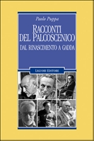 Racconti del palcoscenico: dal Rinascimento a Gadda