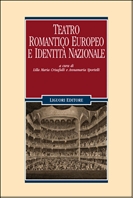 Teatro romantico europeo e identit nazionale