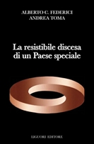 La resistibile discesa di un Paese speciale