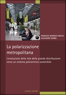 La polarizzazione metropolitana