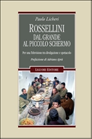 Rossellini: dal grande al piccolo schermo