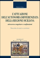 L'attuazione dell'autonomia differenziata della Regione Siciliana