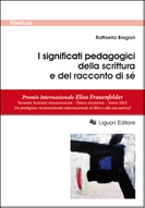 I significati pedagogici della scrittura e del racconto di s