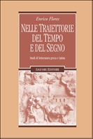 Nelle traiettorie del tempo e del segno