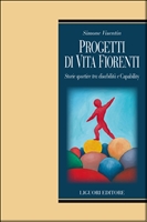 Progetti di vita fiorenti