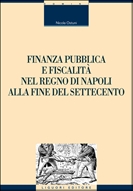 Finanza pubblica e fiscalità nel Regno di Napoli alla fine del settecento