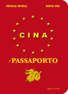 Cina. Il passaporto