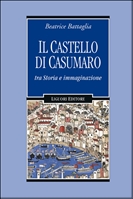 Il Castello di Casumaro tra storia e immaginazione